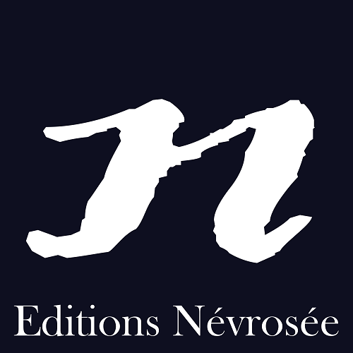 Névrosée Editions
