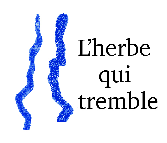 L&rsquo;herbe qui tremble éditions