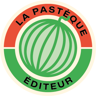 La Pastèque